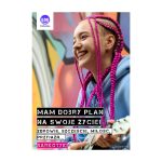 Narkotyki? Mam dobry plan na swoje życie! – plakat