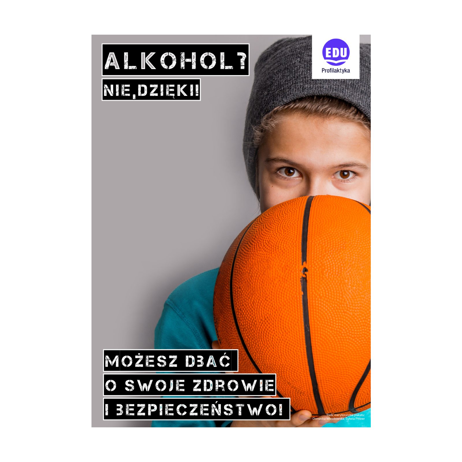 Alkohol? Nie, dzięki! (10+) - plakat